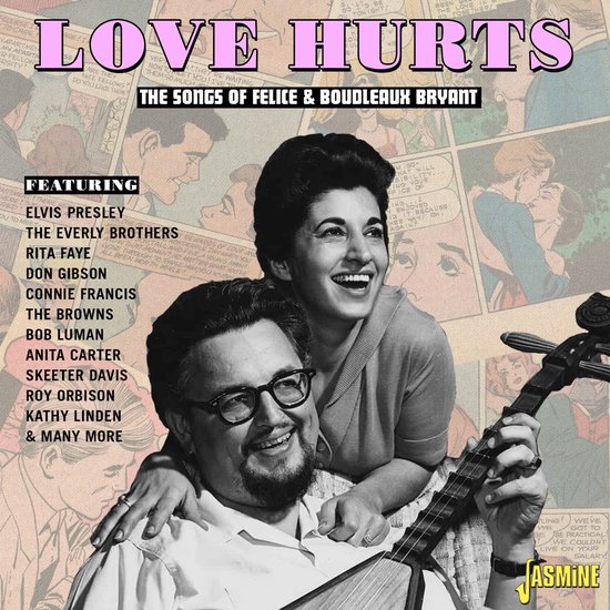 Various Artists - Love Hurts. The Songs Of Felice & Boudleaux Bryant (CD)