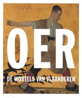 Oer : De wortels van Vlaanderen