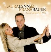 Laura Lynn & Frans Bauer – Kom Dans Met Mij (2 Track CDSingle)