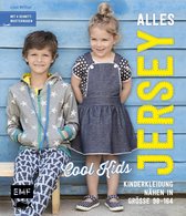 Alles Jersey -Cool Kids: Kinderkleidung nähen