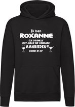 Ik ben Roxanne, elk drankje dat jullie me vandaag aanbieden drink ik op Hoodie | jarig | verjaardag | vrijgezellenfeest | kado | naam | Trui | Sweater | Capuchon