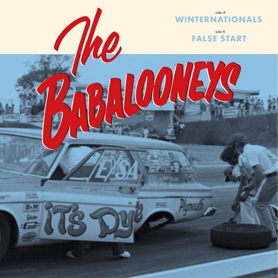 Babalooneys - Winternationals / False Start (7" Vinyl Single) (Limited Edition) (Coloured Vinyl)
