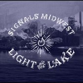 Signals Midwest - Light On The Lake (LP)