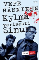 Kylmäverisesti sinun - Uusi alku