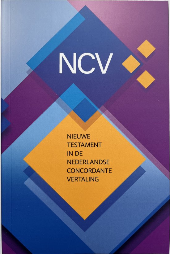 Nieuwe Testament in de Nederlandse Concordante Vertaling - Paperback