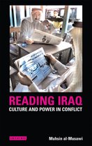 Reading Iraq: Culture and Power in Conflict