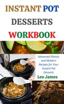 Instant Pot Desserts Workbook