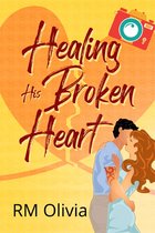 Healing His Broken Heart