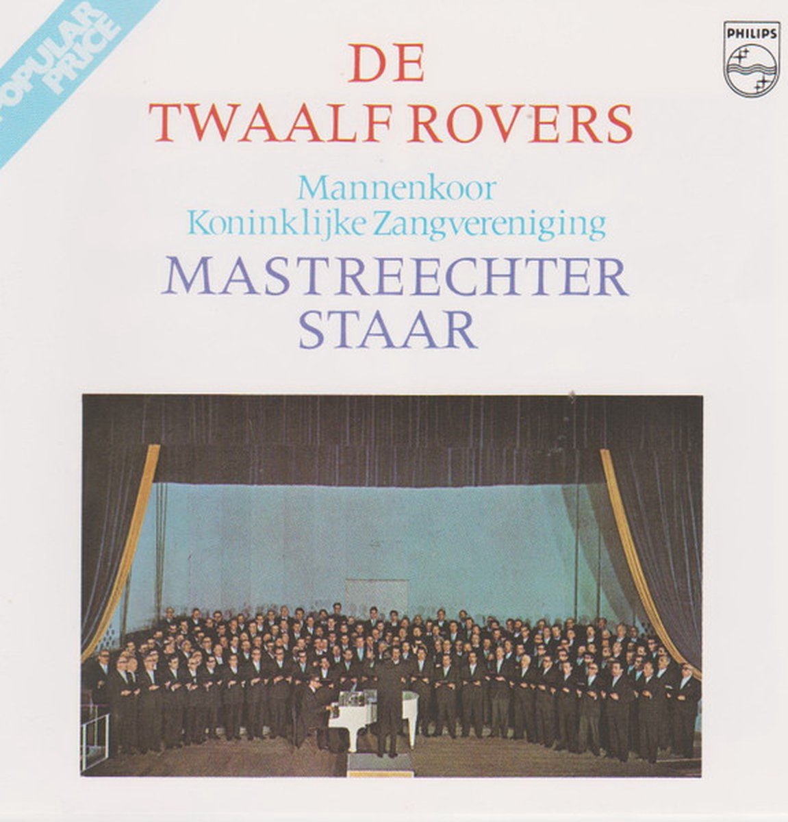 Mastreechter Staar - De Twaalf Rovers