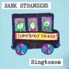Rank Strangers - Ringtones (CD)