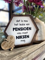 Tekstbordje Pensioen inclusief houten hartje - 22x24 cm