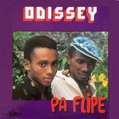 Odissey - Pa Flipé (LP)