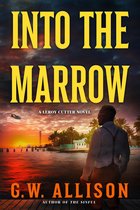 A Detroit Private Detective Thriller and Suspense Series 2 - Into the Marrow