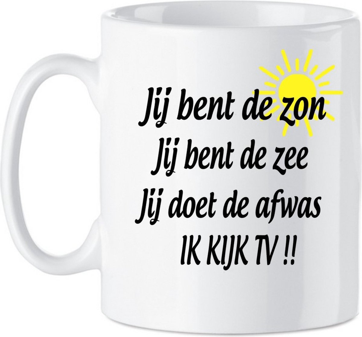 Koffie beker - thee mok - quote jij bent de zon - grappig