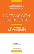 La Argentina contemporánea - La transición energética