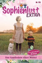 Sophienlust Extra 115 - Das Geständnis einer Mutter