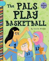 In Bloom - The Pals Play Basketball