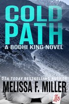 A Bodhi King Novel 5 - Cold Path