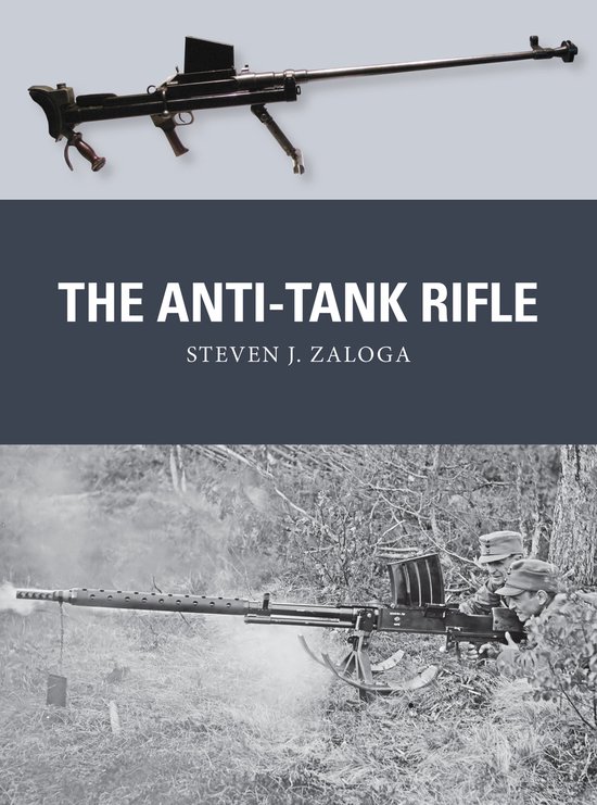 The Anti-Tank Rifle - cover