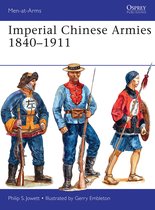 Imperial Chinese Armies 1840 1911