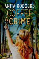 Scotti Fitzgerald Mystery Series 1 - Coffee & Crime