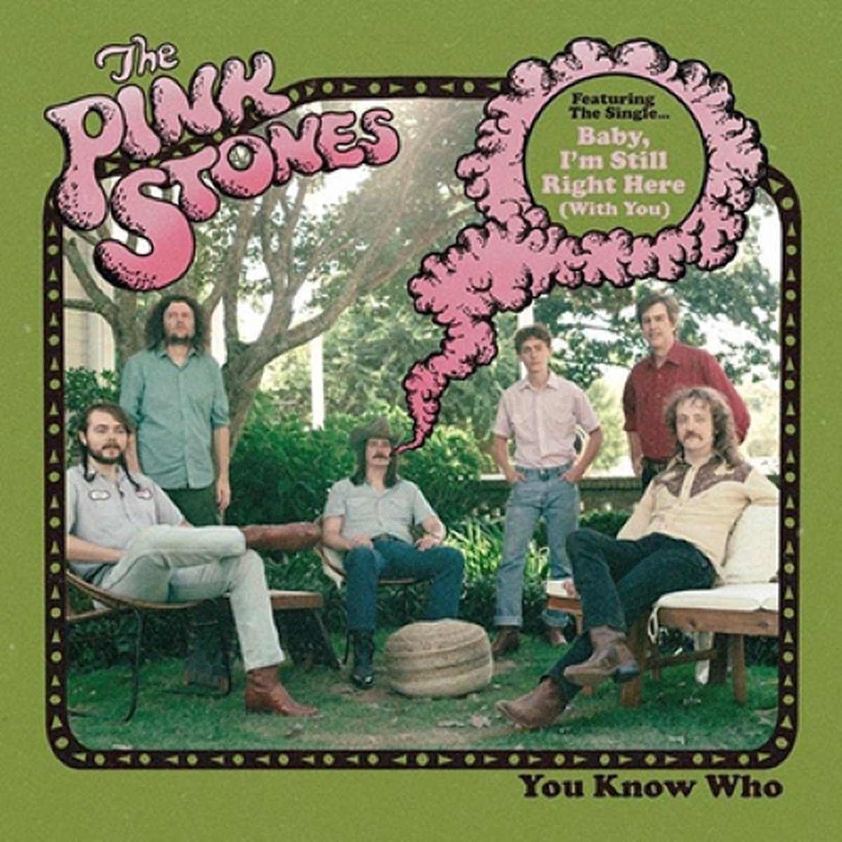 Pink Stones - You Know Who (LP)