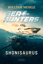 Seahunters 1 - SHONISAURUS (Seahunters 1)