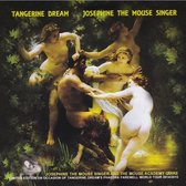 Tangerine Dream - Josephine The Mouse Singer (CD)