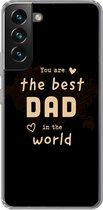 Geschikt voor Samsung Galaxy S22 hoesje - Quotes - The best dad in the world - Spreuken - Papa - Siliconen Telefoonhoesje