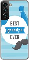 Geschikt voor Samsung Galaxy S22 hoesje - Spreuken - Best grandpa ever - Quotes - Opa - Siliconen Telefoonhoesje