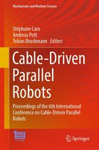 Mechanisms and Machine Science 132 - Cable-Driven Parallel Robots