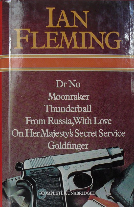 Dr. No, Moonraker, Thunderball, From Russia With Love, On he ... - cover