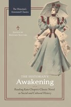 The Historian's Annotated Classics-The Historian's Awakening