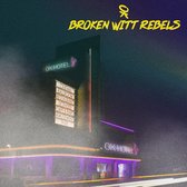 Broken Witt Rebels - Ok Hotel (LP)