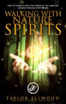 Walking with Spirits 4 - Walking with Nature Spirits