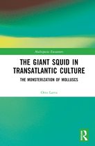 Multispecies Encounters-The Giant Squid in Transatlantic Culture