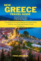 New Greece Travel Guide 2023
