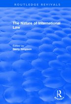 Routledge Revivals-The Nature of International Law