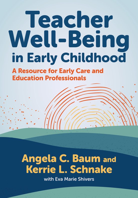 Early Childhood Education Series- Teacher Well-Being in Earl ... - cover