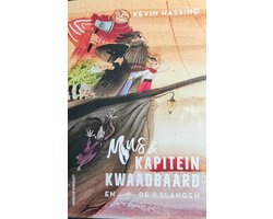 Omslag van Mus en kapitein Kwaadbaard 1 - Mus en kapitein Kwaadbaard en De 5 slangen