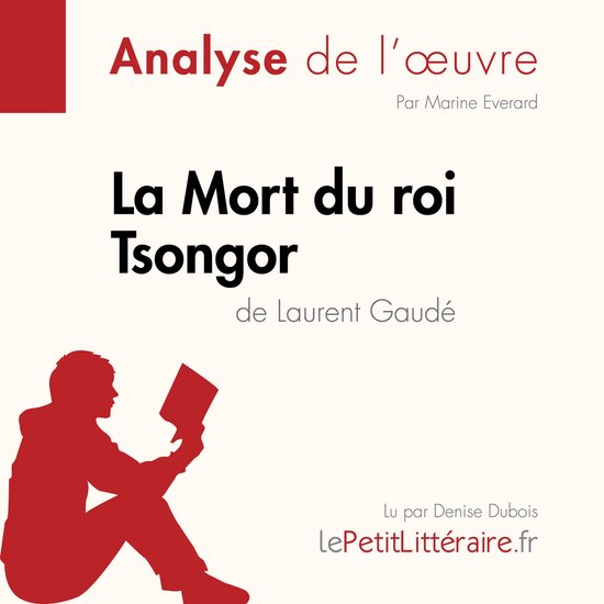 La Mort du roi Tsongor de Laurent Gaudé (Fiche de lecture) - cover