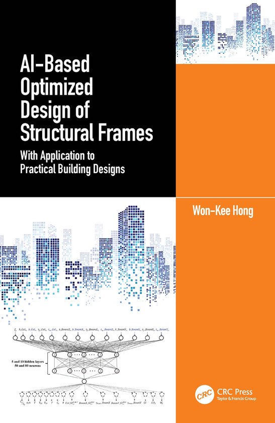 Officers Structure Frame Design AI-Based Optimized Design of Structural Frames | 9781032536811 | Won ...