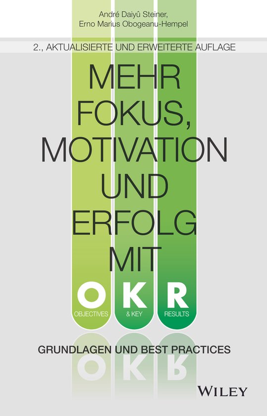 Mehr Fokus, Motivation und Erfolg mit OKR - cover