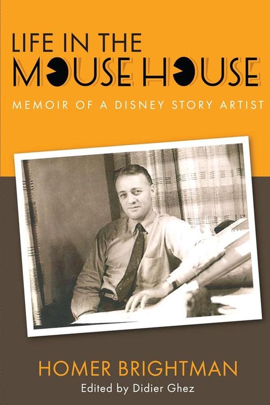 Life in the Mouse House: Memoir of a Disney Story Artist - cover