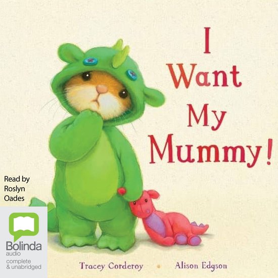 I Want My Mummy! - cover