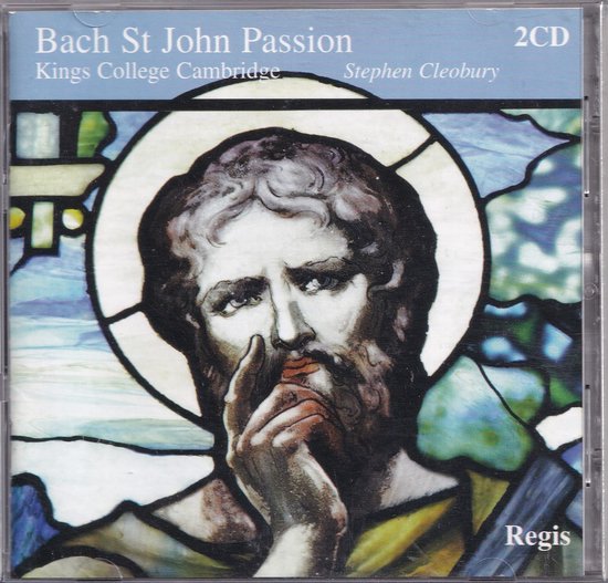 CD-hoes met afbeelding van een gebrandschilderd portret van Johannes de Doper. Tekst: Bach St John Passion 2CD, Kings College Cambridge, Stephen Cleobury.