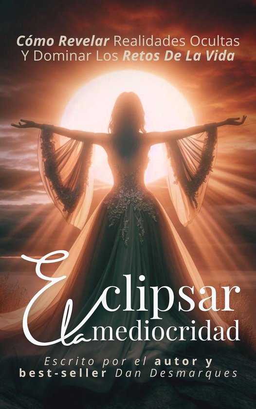 Eclipsing Mediocrity / Eclipsar la mediocridad - cover