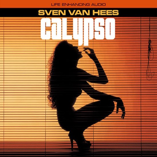 Zwarte silhouet van een vrouw in hoge hakken, gehurkt voor een rolgordijn met oranje gloed. "LIFE ENHANCING AUDIO SVEN VAN HEES CALYPSO"