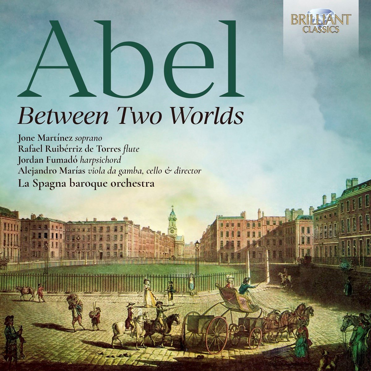 Jone Martínez, La Spagna Baroque Orchestra & Alejandro Marías - Abel: Between Two Worlds (CD)