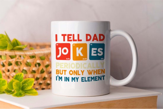Mok I Tell Dad Jokes Periodically - cadeau - gift - vader - dad - beste vader ter wereld - verjaardag - vaderdag - best dad in the world - father - liefde - cute